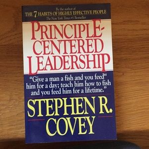 Principle Centered Leadership Stephen R. Covey